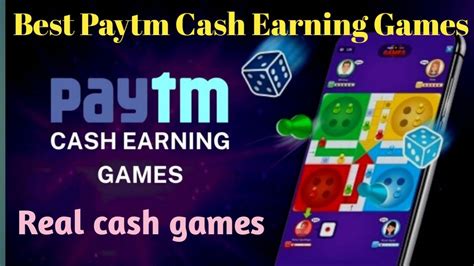 30 Best Paytm Cash Earning Games to Earn Real Money (2023).